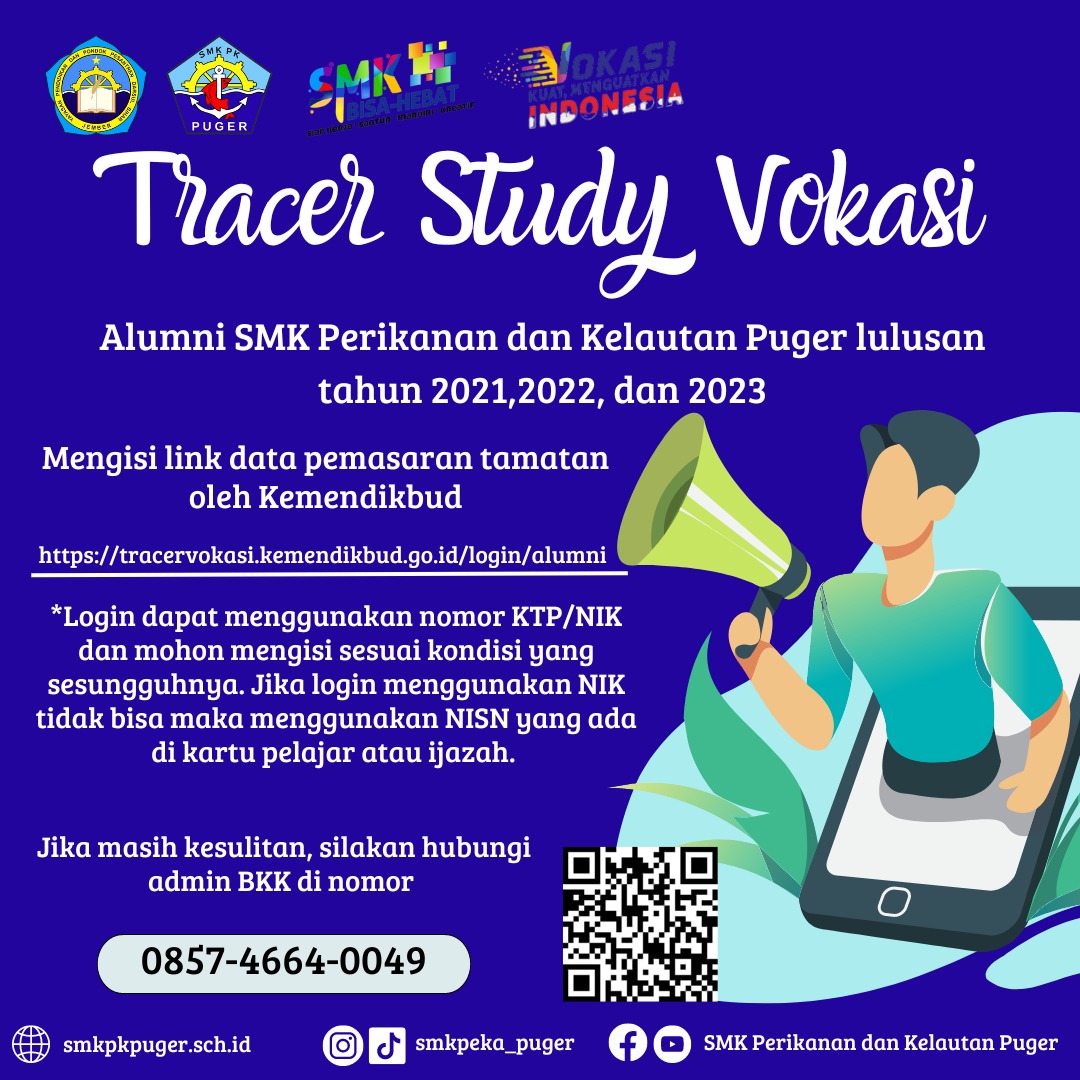 You are currently viewing PENGISIAN TRACER STUDY VOKASI BERSAMA SMK PERIKANAN DAN KELAUTAN PUGER